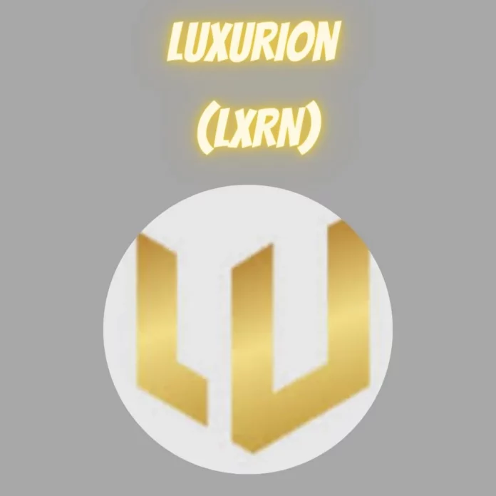 Luxurion (LXRN)