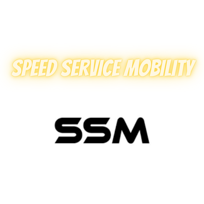Speed Service Mobility (SSM)